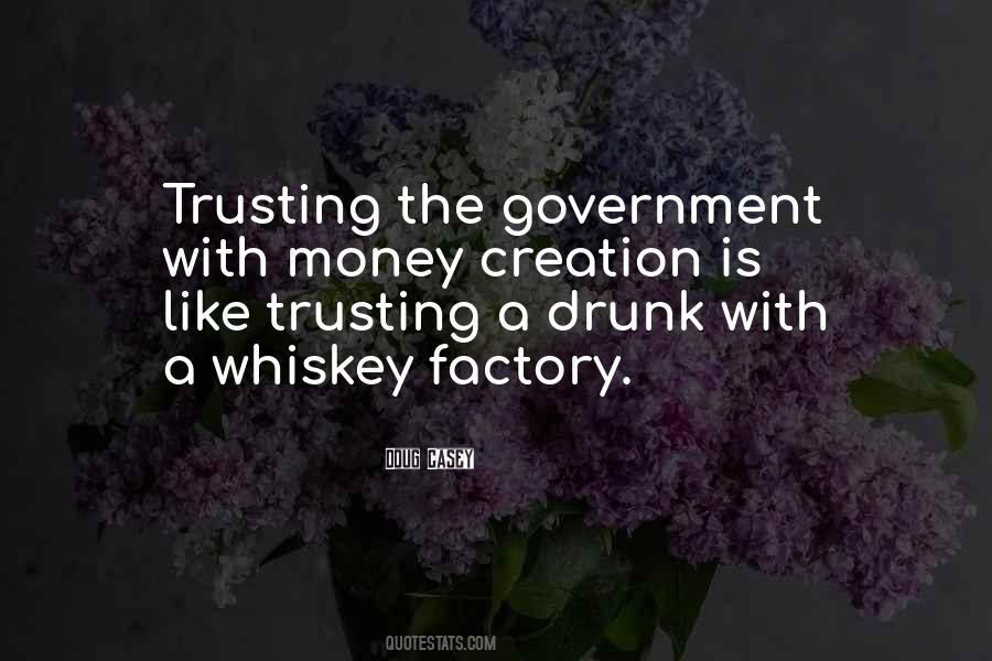 Trusting Government Quotes #470163