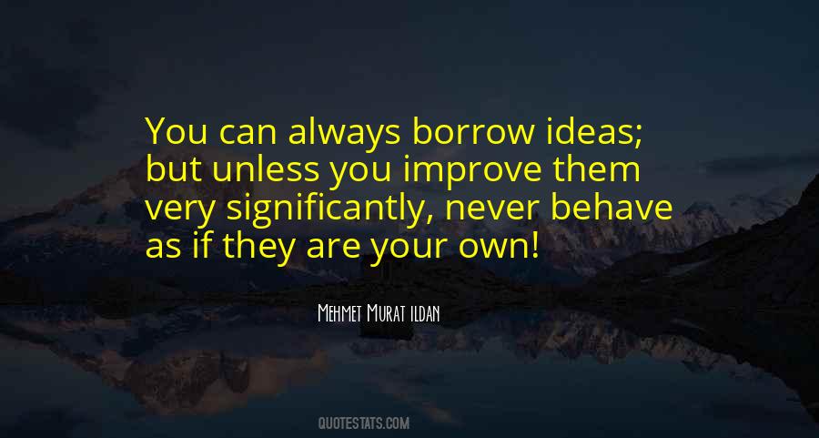 Always Improve Yourself Quotes #201792