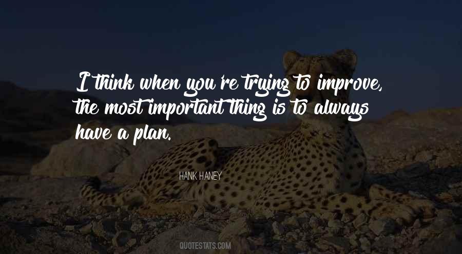 Always Improve Yourself Quotes #391299