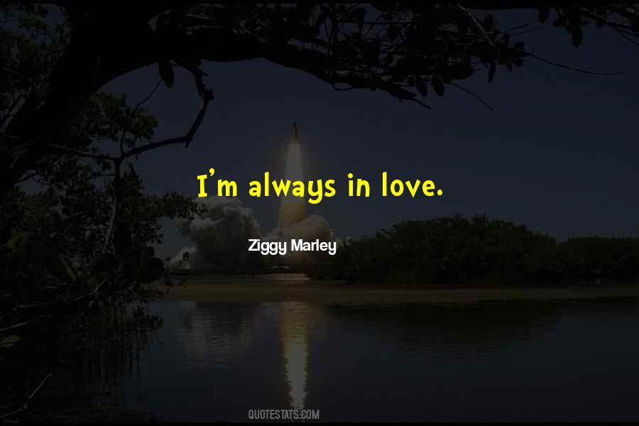 Always In Love Quotes #73577