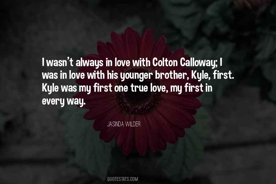 Always In Love Quotes #99360