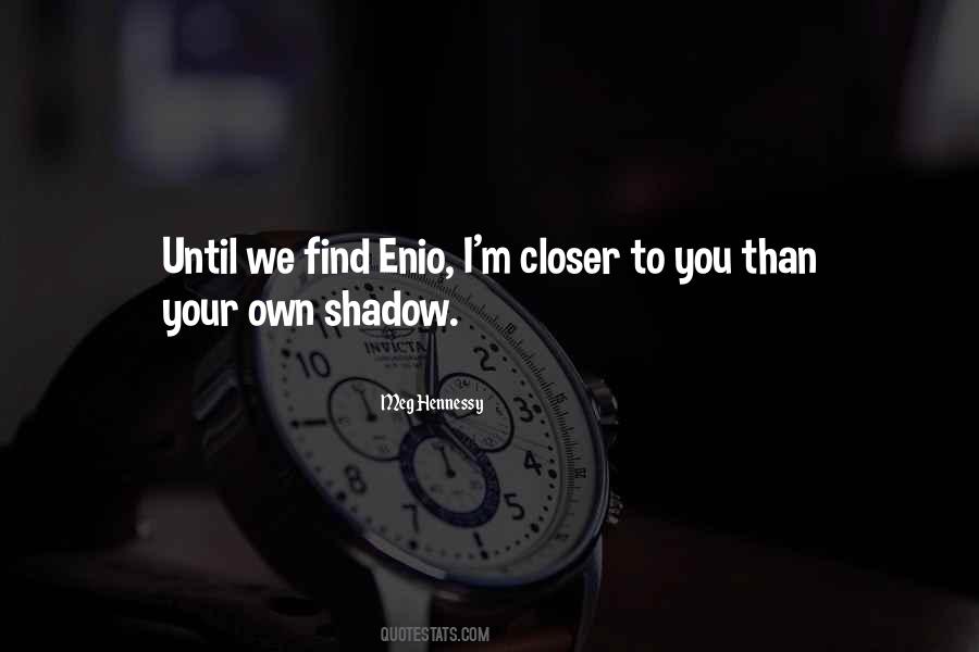 Ninety Nine Names Quotes #1234280