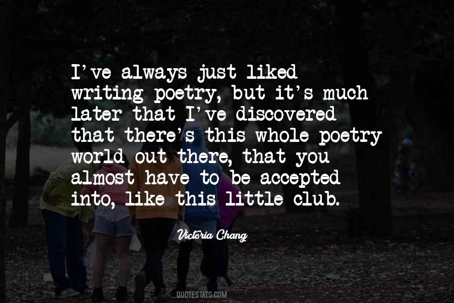 Always Liked You Quotes #760029