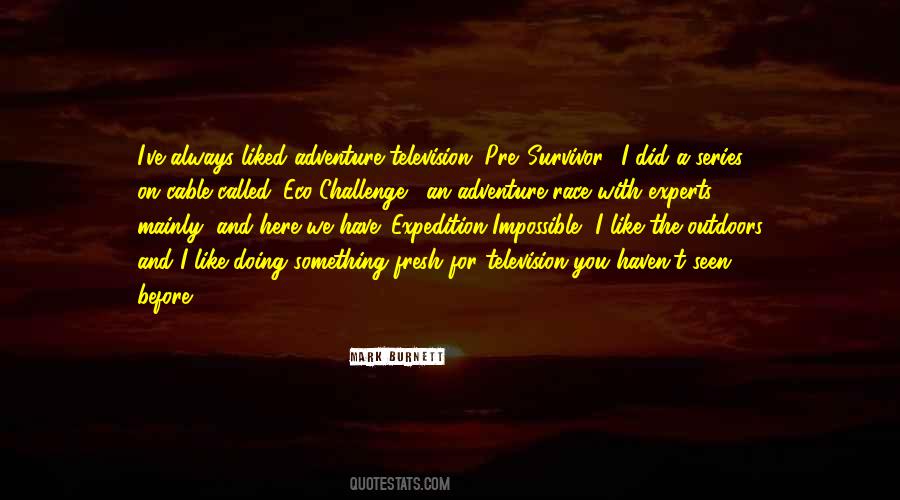 Always Liked You Quotes #886216