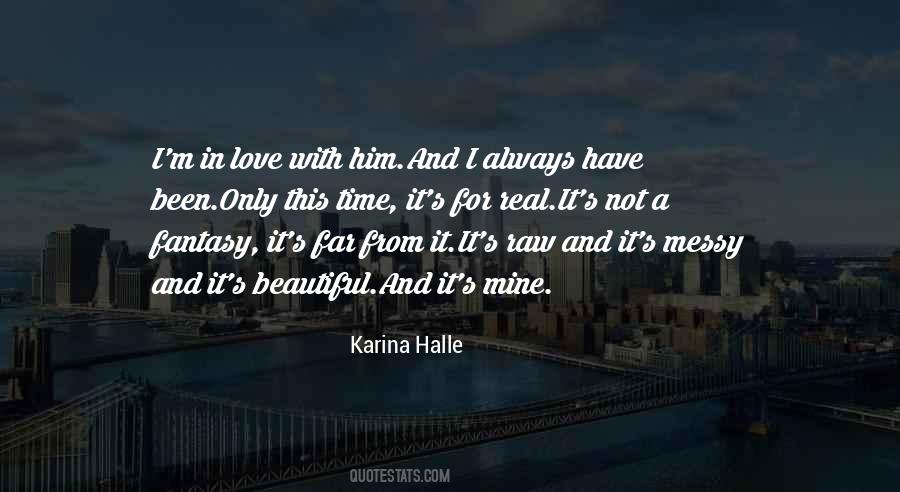 Always Love Him Quotes #618493