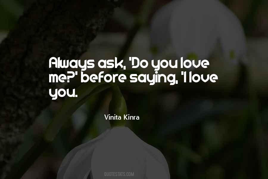 Always Love Me Quotes #133790