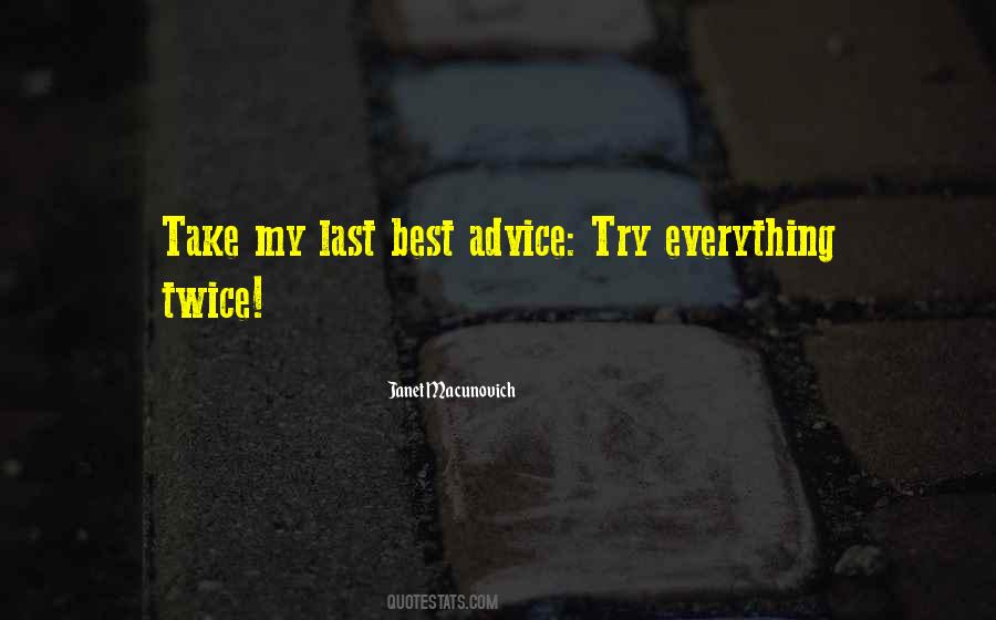 Try Everything Quotes #1352019