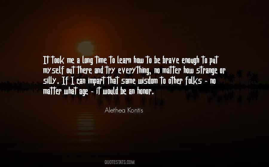 Try Everything Quotes #1518702