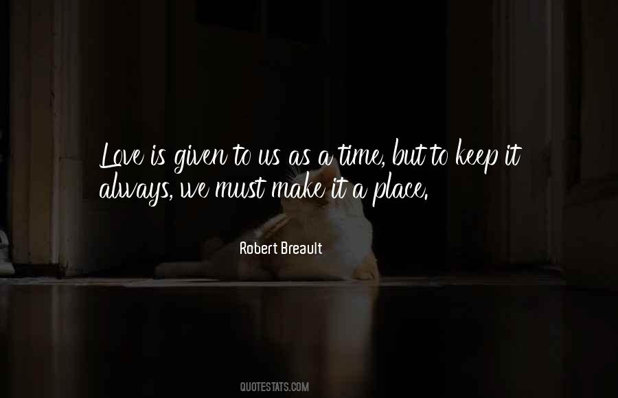 Always Make Time Quotes #65594