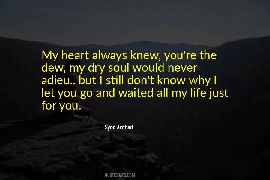 Always My Heart Quotes #185672