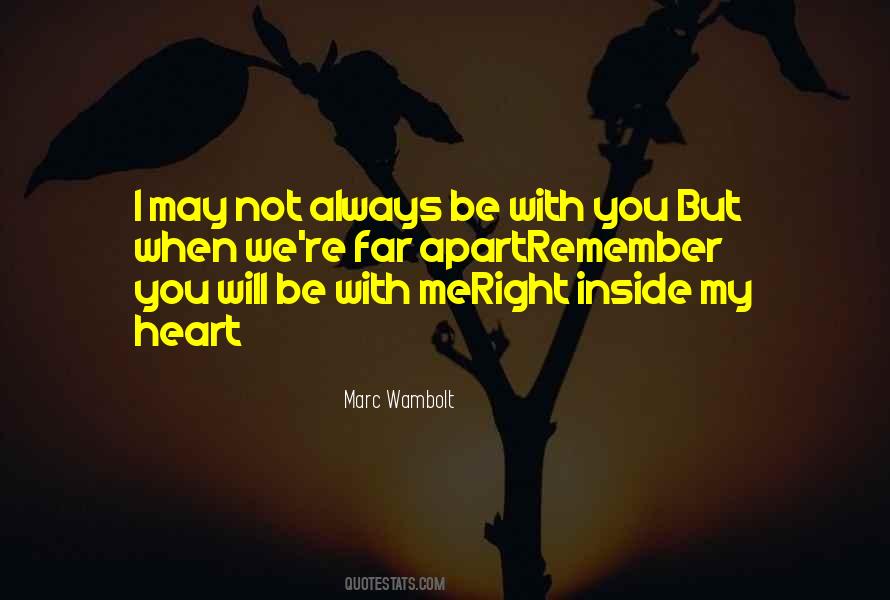 Always My Heart Quotes #79952