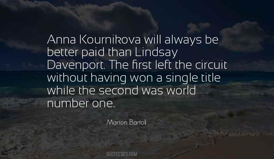 Always Number One Quotes #1395519