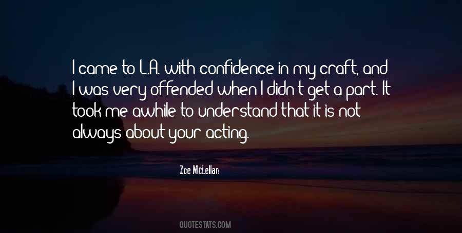 Always Offended Quotes #1361604