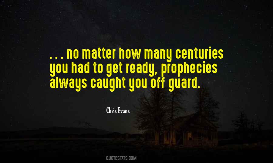 Always On Guard Quotes #1450997