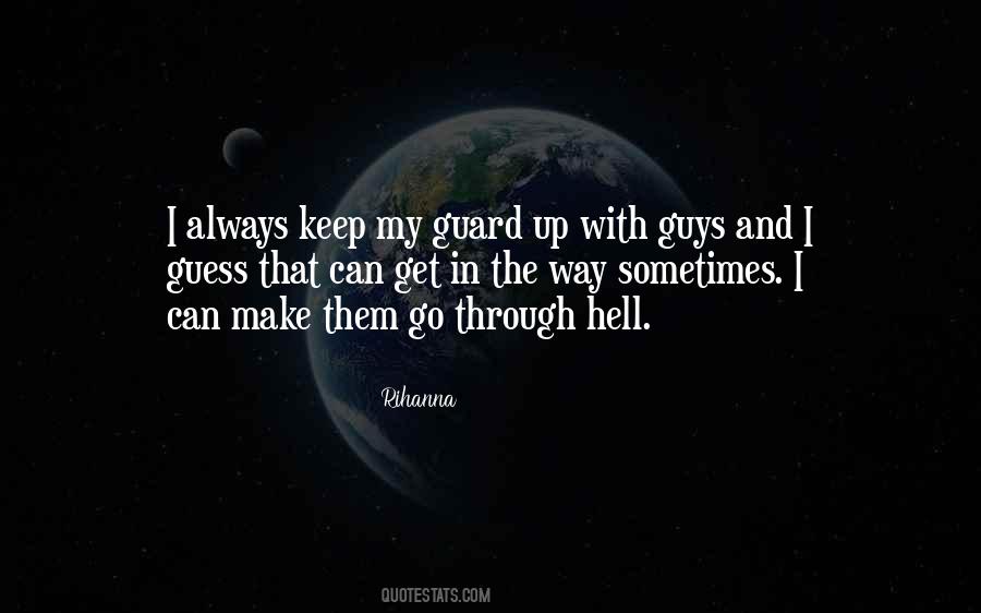 Always On Guard Quotes #679144