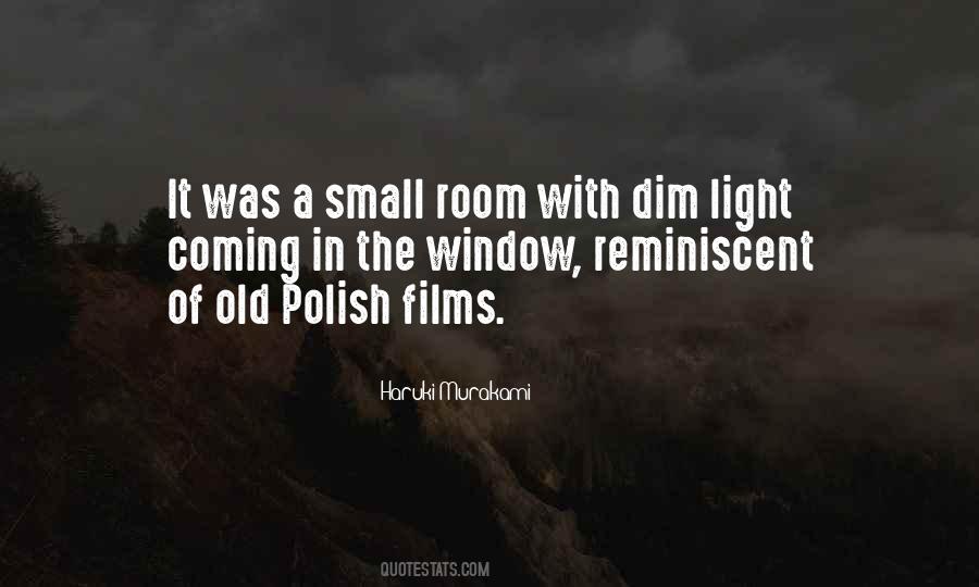 Dim Room Quotes #1109794