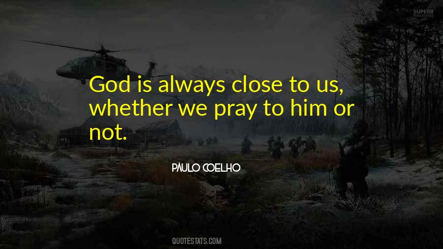 Always Pray To God Quotes #996770