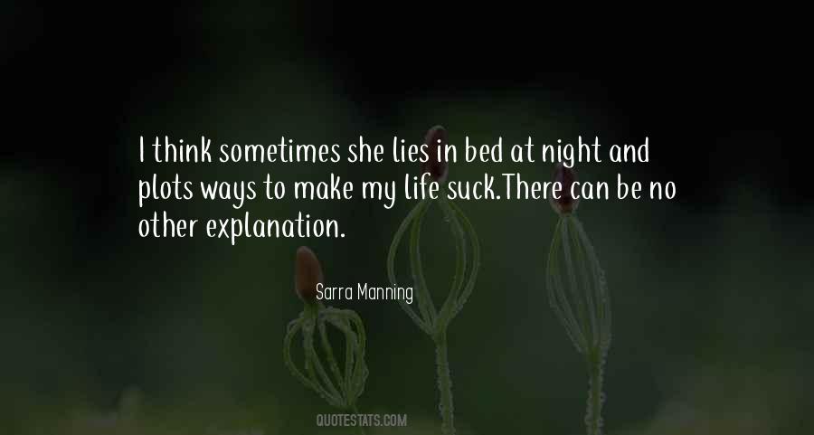 She Lies Quotes #1713079