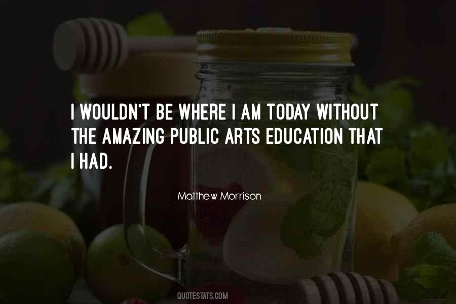 Education Today Quotes #87885