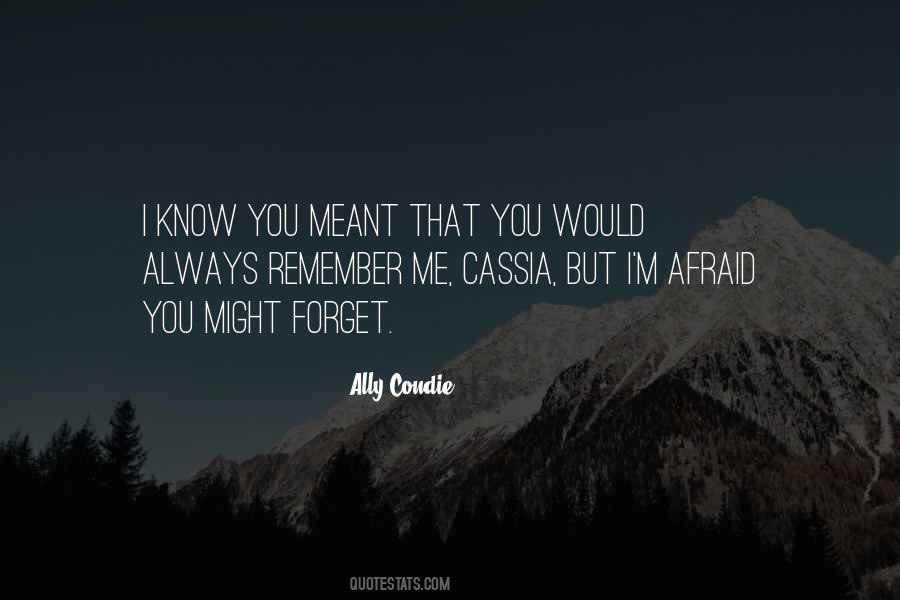 Always Remember Me Quotes #26070