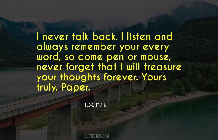 Always Remember Never Forget Quotes #1201634