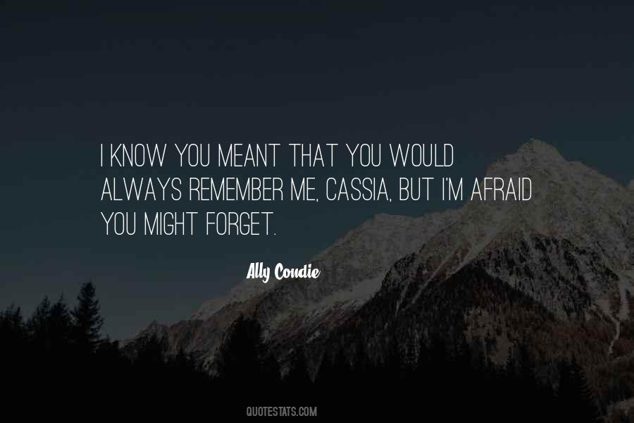 Always Remember You Quotes #26070