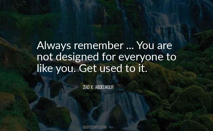 Always Remember You Quotes #644156