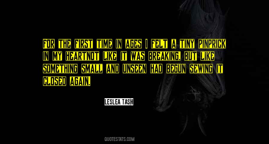 Quotes About My Heart Breaking #1293997