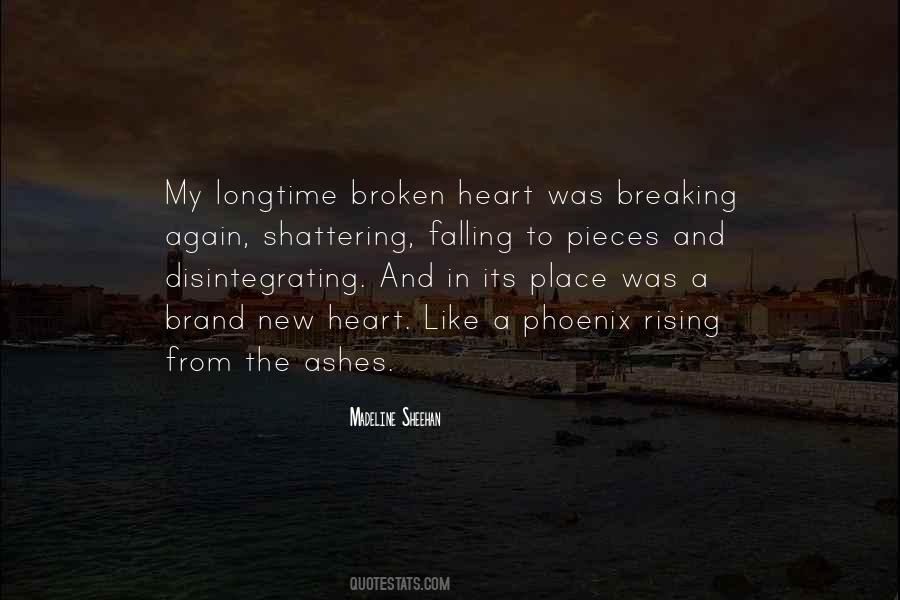 Quotes About My Heart Breaking #1334906