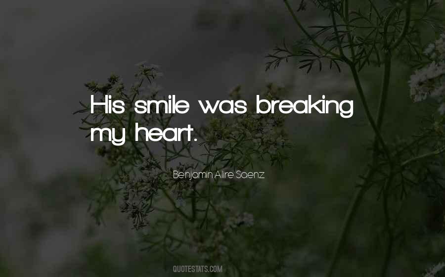 Quotes About My Heart Breaking #431666