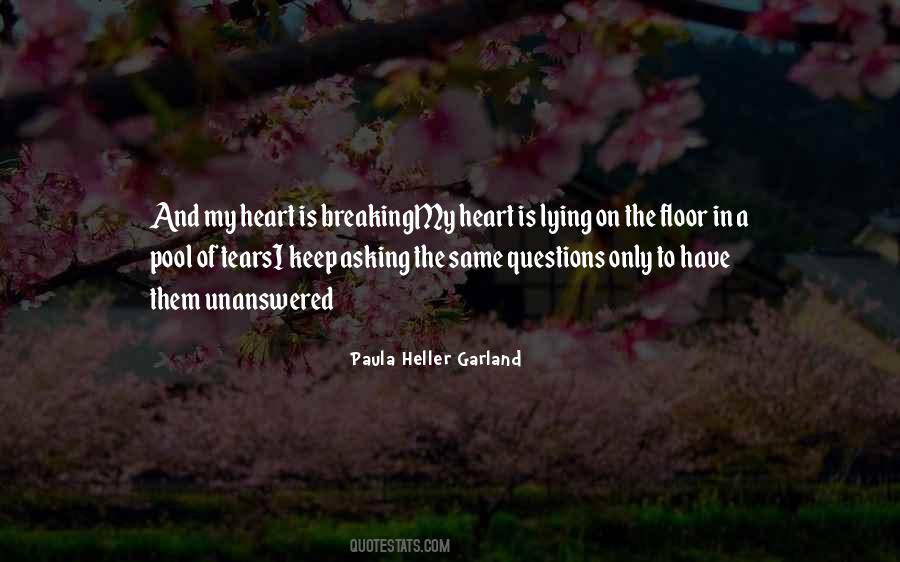 Quotes About My Heart Breaking #65716