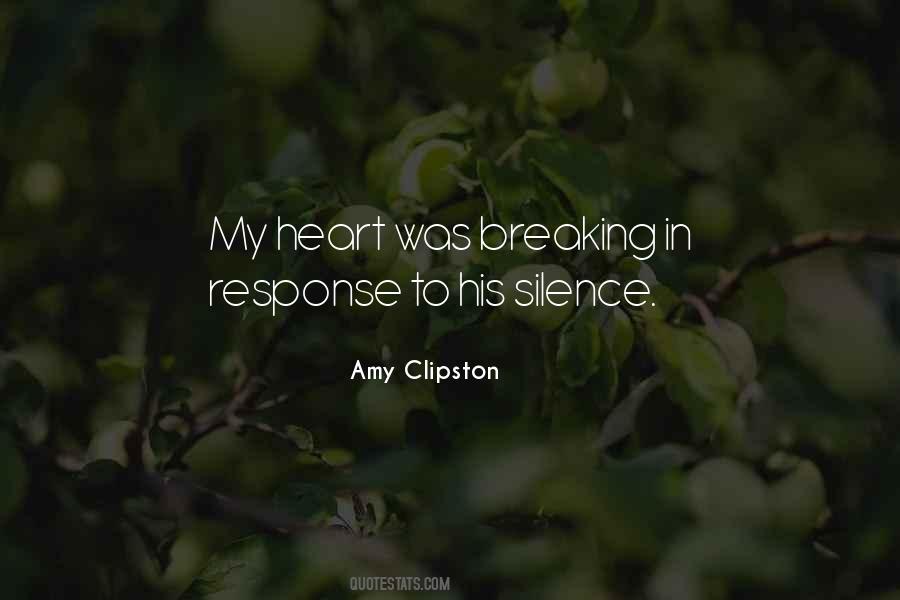 Quotes About My Heart Breaking #997002