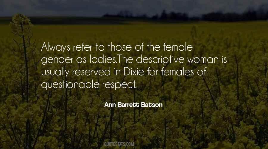 Always Respect A Woman Quotes #430156