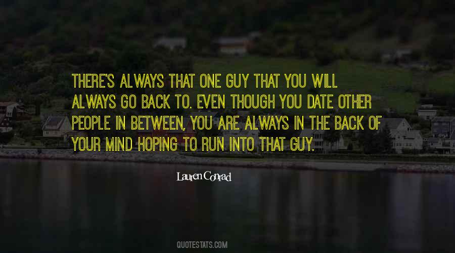 Always Run Back To You Quotes #1476770