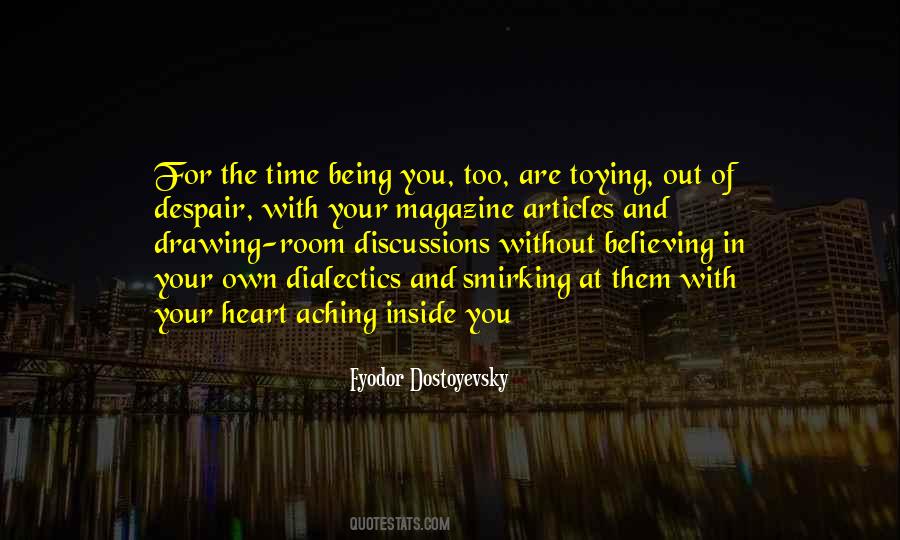 Quotes About My Heart Aching #216990