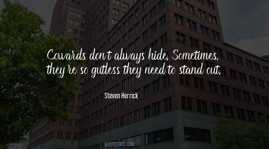 Always Stand Out Quotes #1428120