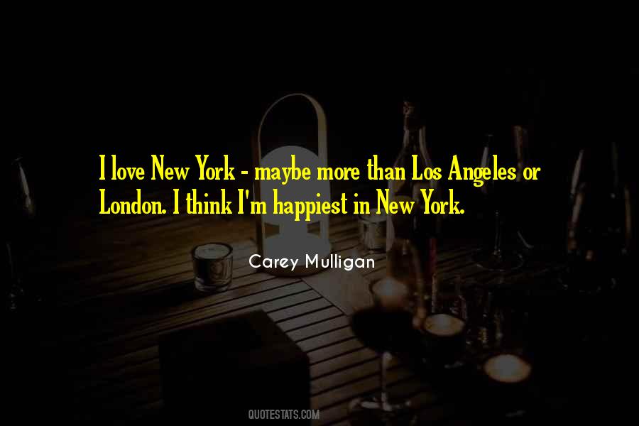 I Love New York Quotes #1335043