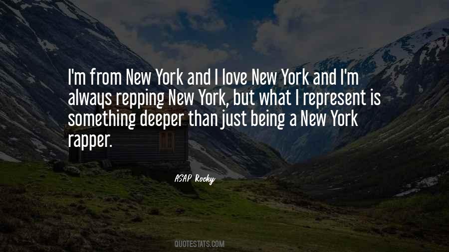 I Love New York Quotes #1467444