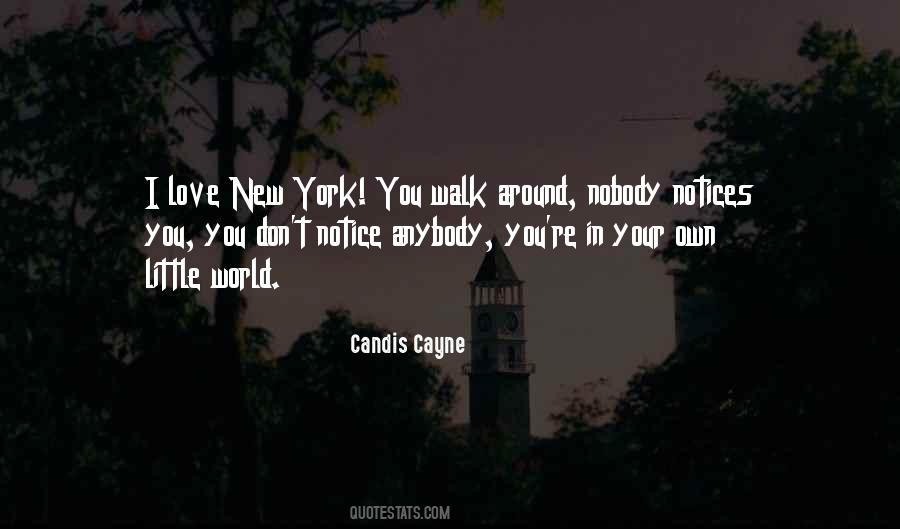 I Love New York Quotes #1695918