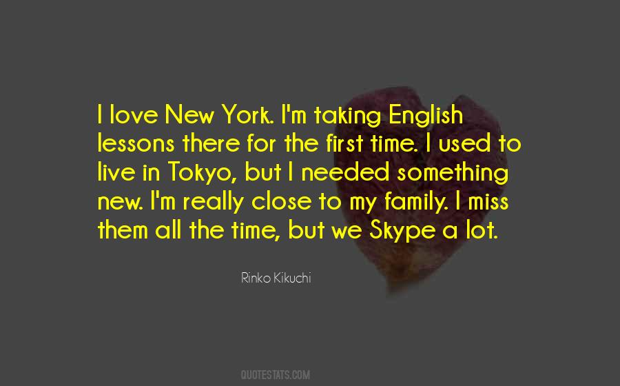 I Love New York Quotes #1769947