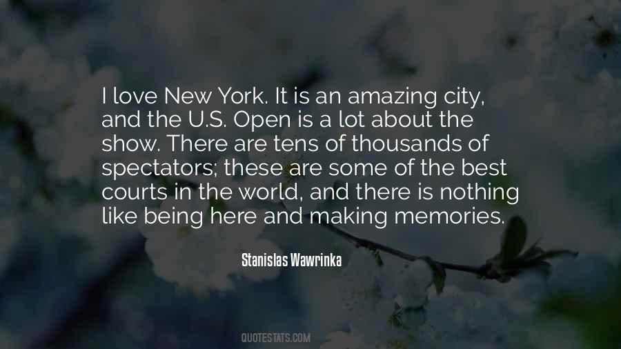 I Love New York Quotes #308410