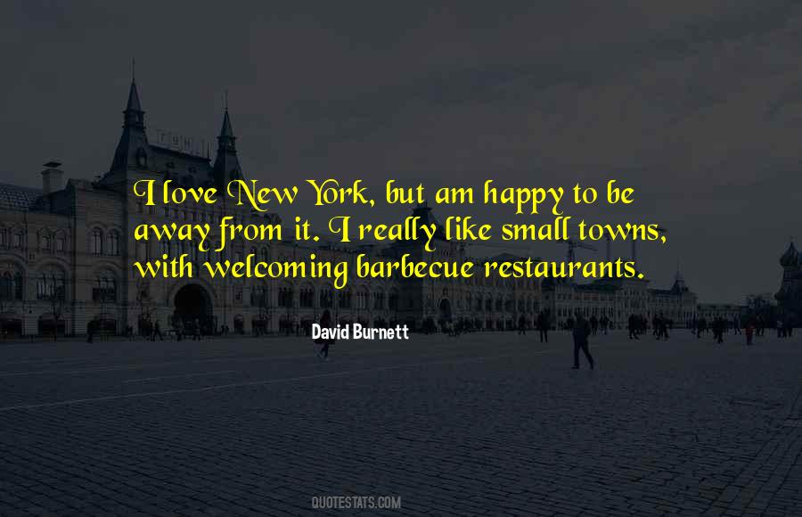 I Love New York Quotes #772029