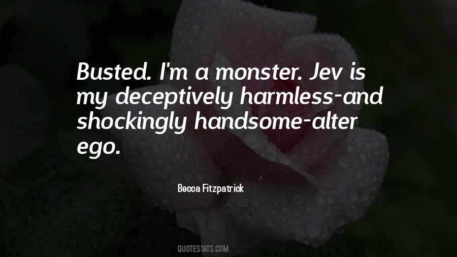 Quotes About My Handsome #240749