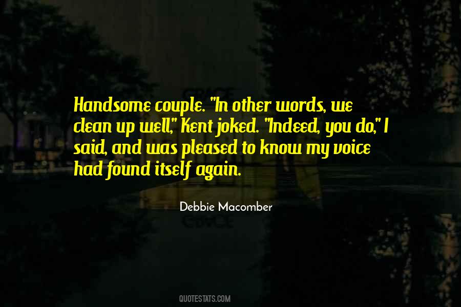 Quotes About My Handsome #611270