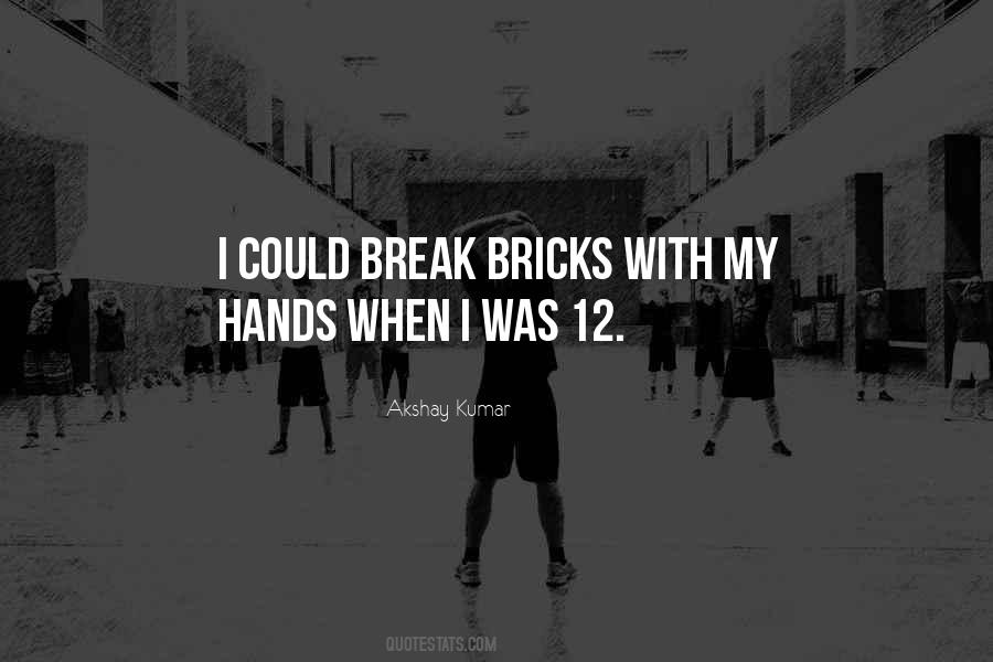 Quotes About My Hands #1663100