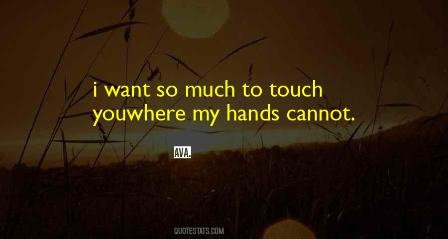 Quotes About My Hands #1694703
