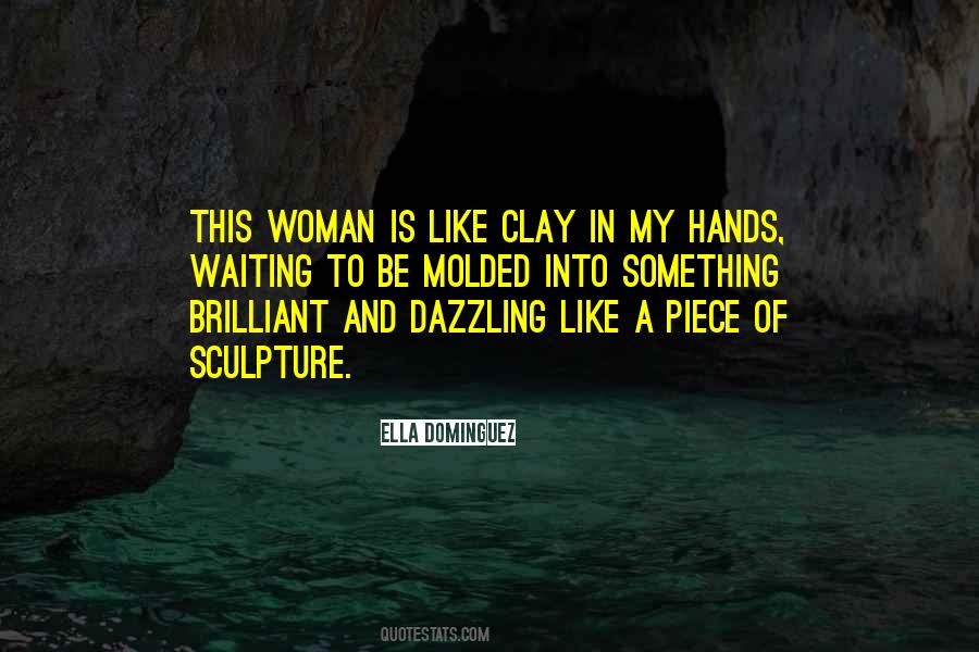 Quotes About My Hands #1706065