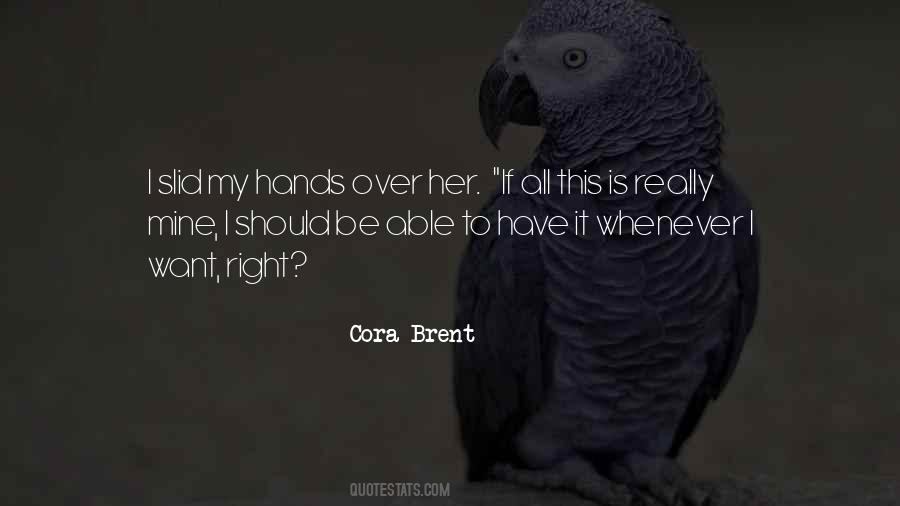 Quotes About My Hands #1750334