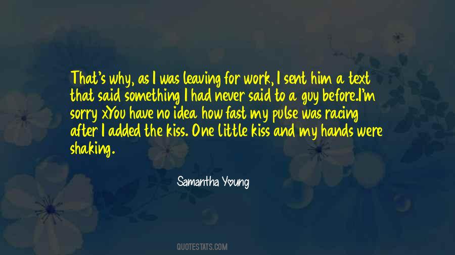 Quotes About My Hands #1821935