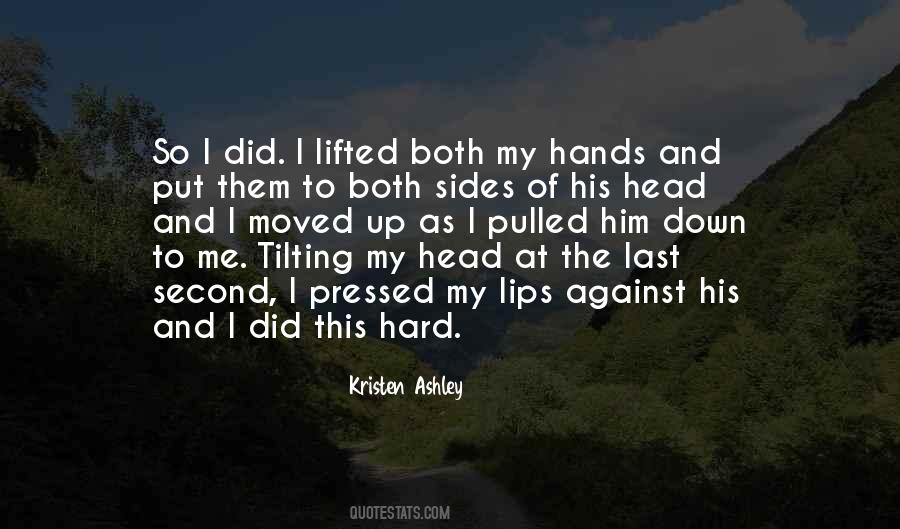 Quotes About My Hands #1866316